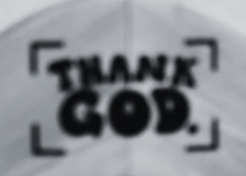Thank God